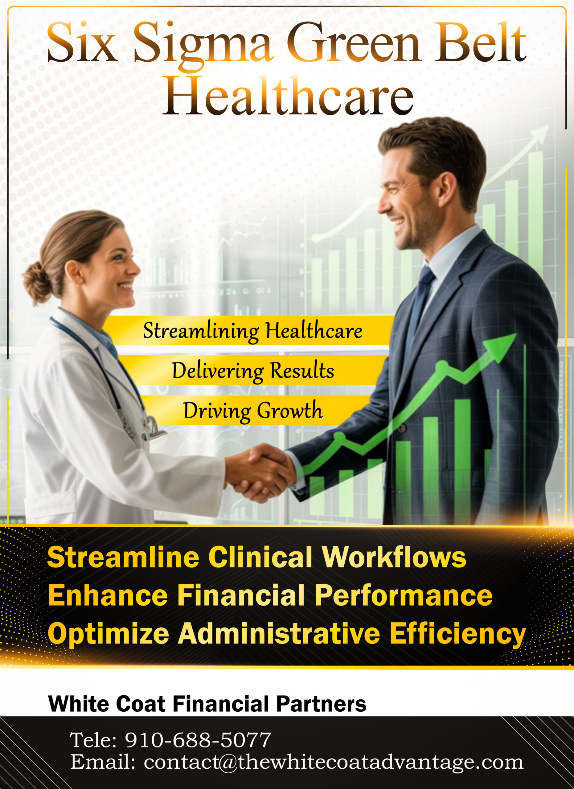 White Coat Financial Partners LEAN Six Sigma Services, designed specifically for healthcare businesses and private practice business owners.